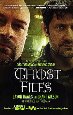 Ghost Files|Jason Hawes