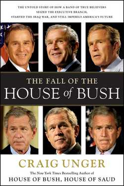 The Fall of the House of Bush|Craig Unger