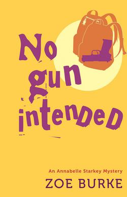 No Gun Intended|Zoe Burke