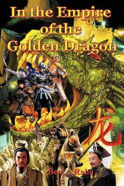In the Empire of the Golden Dragon|Ben Raha
