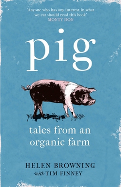 Pig|Helen Browning