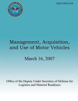 Management, Acquisition, and Use of Motor Vehicles|Secretary Of Defense
