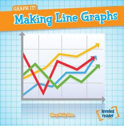 Making Line Graphs|Mary Molly Shea