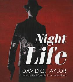 Night Life|David C. Taylor