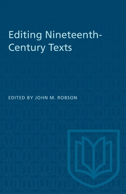 Editing Nineteenth-Century Texts|John Robson