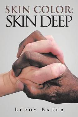 Skin Color|Leroy Baker