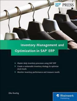 Inventory Management and Optimization in SAP Erp|Elke Roettig