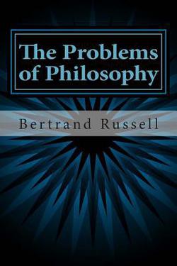 The Problems of Philosophy|Bertrand Russell