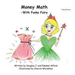 Money Math -With Funky Fairy Trade Version|Pakaket Alford
