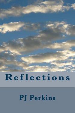 Reflections|Pj Perkins
