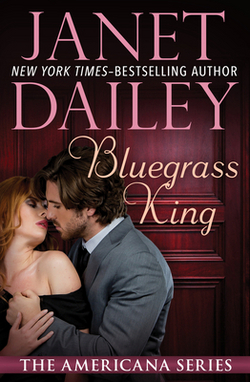 Bluegrass King|Janet Dailey