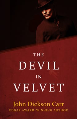 The Devil in Velvet|John Dickson Carr
