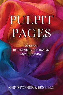 Pulpit Pages|Christopher R. Benfield