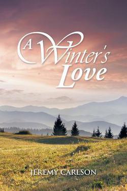 A Winter's Love|Jeremy Carlson