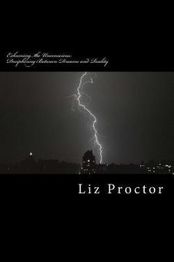Exhuming the Unconscious|Liz R. Proctor