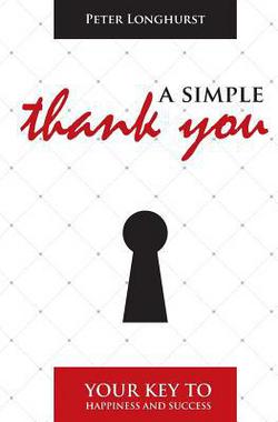 A Simple Thank You|Peter Longhurst