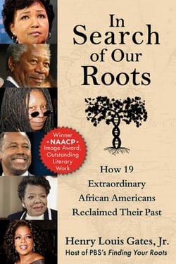 In Search of Our Roots|Henry Louis Gates