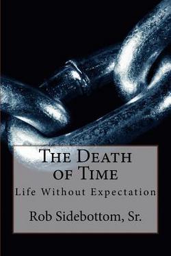 The Death of Time|Richard N. Schooping
