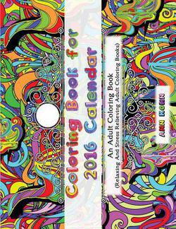 Coloring Book For 2016 Calendar|Ann Kohn
