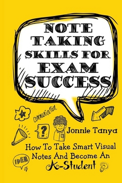 Note Taking Skills For Exam Success|Jonnie Tanya