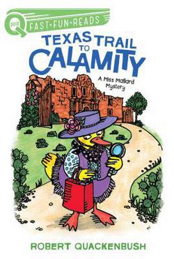 Texas Trail to Calamity|Robert Quackenbush