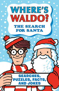 Where's Waldo? the Search for Santa|Martin Handford