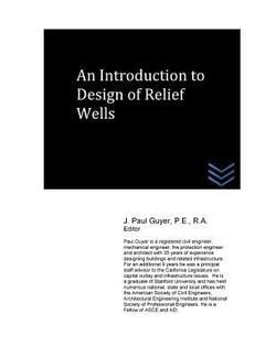 An Introduction to Design of Relief Wells|J. Paul Guyer