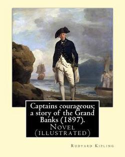 Captains courageous|Rudyard Kipling