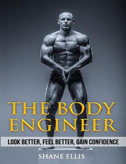 The Body Engineer|Shane Ellis
