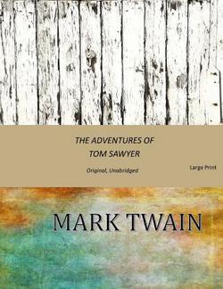 The Adventures of Tom Sawyer|Mark Twain