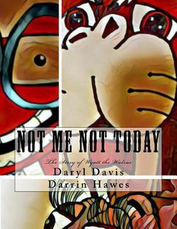 Not Me Not Today|II Daryl Carter Davis