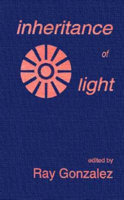 Inheritance of Light|Ray Gonzalez