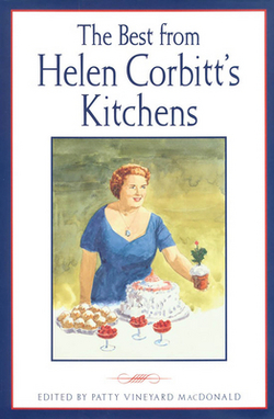 The Best from Helen Corbitt's Kitchens|Patty Vineyard MacDonald
