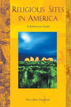 Religious Sites in America|Mary Ellen Snodgrass