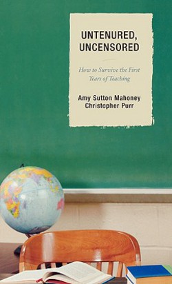 Untenured, Uncensored|Amy Sutton Mahoney