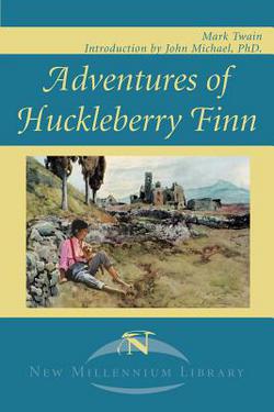 Adventures of Huckleberry Finn|Mark Twain