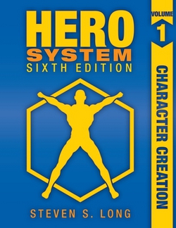 HERO System 6th Edition|Steven S. Long