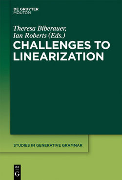 Challenges to Linearization|Theresa Biberauer