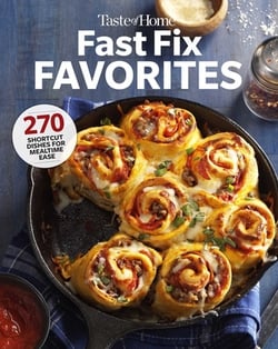 Taste of Home Fast Fix Favorites|Taste of Home