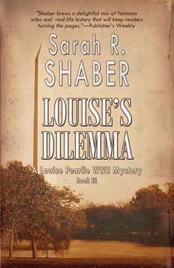 Louise's Dilemma|Sarah R. Shaber