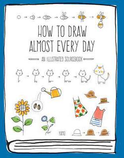 How to Draw Almost Every Day|Kamo