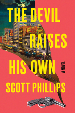 The Devil Raises His Own|Scott Phillips