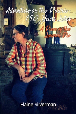 Adventure on the Prairie|Elaine Silverman