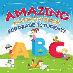 Amazing Activity Book for Grade 1 Students|Educando Kids