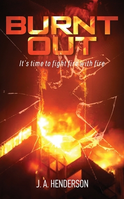 Burnt Out|Jan-Andrew Henderson
