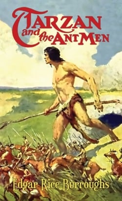 Tarzan and the Ant Men|Edgar Rice Burroughs