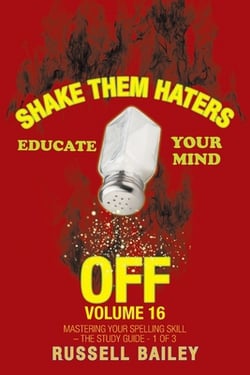 Shake Them Haters off Volume 16|Russell Bailey