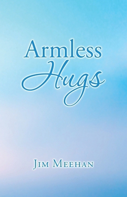 Armless Hugs|Jim Meehan