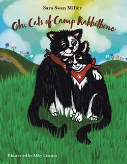 Oh, Cats of Camp Rabbitbone|Sara Swan Miller