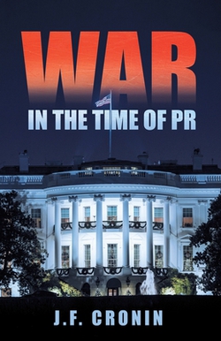 War in the Time of Pr|J. F. Cronin